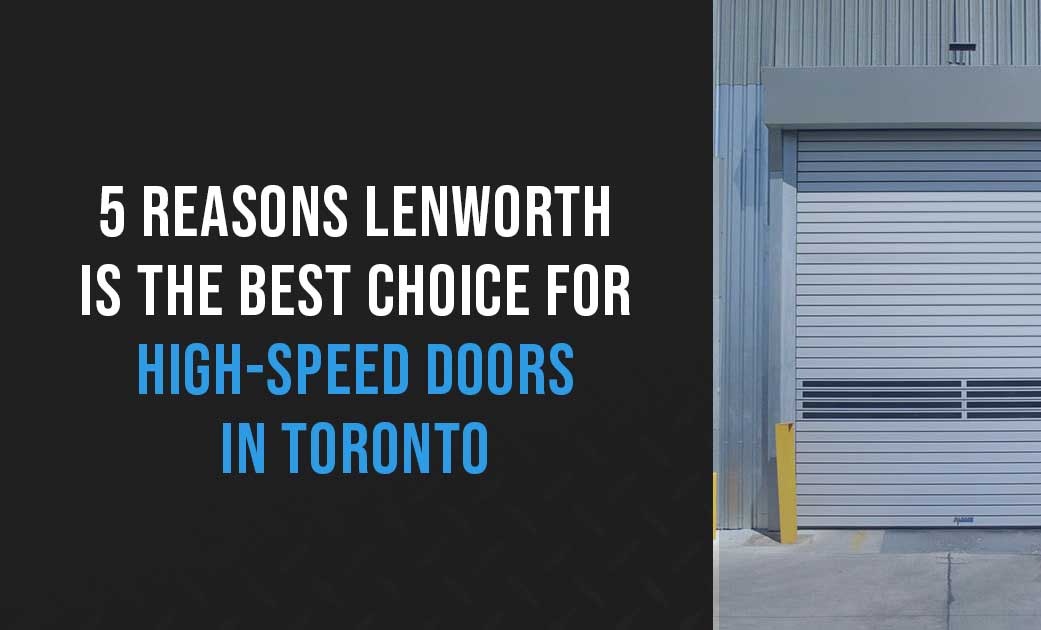 high speed doors in toronto