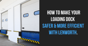 Doing it Right - Lenworth Dock & Door Doing it Right - Lenworth Dock & Door