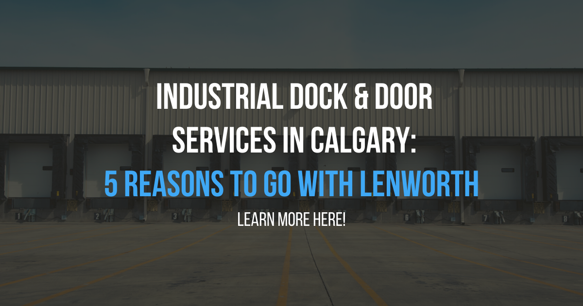 Dock and Door Services in Calgary